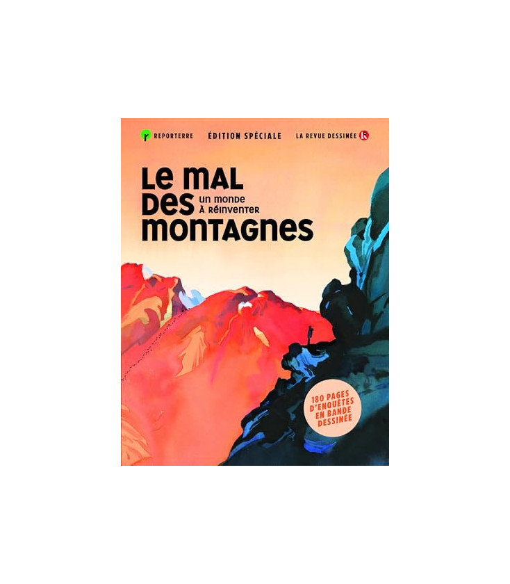 Le mal des montagnes - Un monde à réinventer