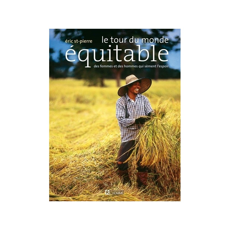 Le Tour du Monde Equitable | LIVRE