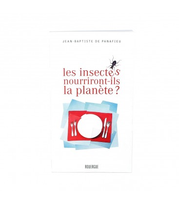 Les insectes nourriront-ils la planète ? | LIVRE